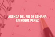 Qué hacer este fin de semana en Roque Pérez: espectáculos, peñas y encuentros