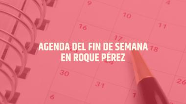 Qué hacer este fin de semana en Roque Pérez: espectáculos, peñas y encuentros